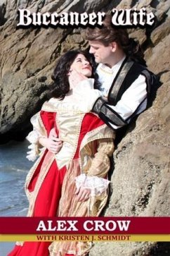 Buccaneer Wife (eBook, ePUB) - Crow, Alex