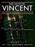 Vincent: The Founder of the Triumphs (eBook, ePUB)