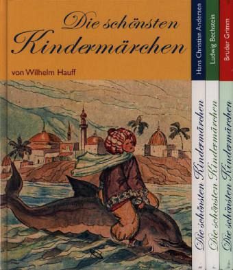 Die schönsten Kindermärchen, 4 Bde.