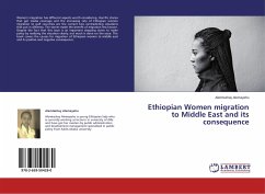 Ethiopian Women migration to Middle East and its consequence - Alemayehu, Alemtsehay