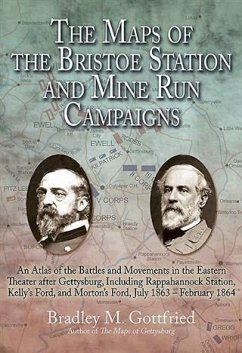 Cover Maps of the Bristoe Station and Mine Run Campaigns (eBook, ePUB)