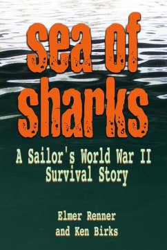 Sea of Sharks (eBook, ePUB) - Renner, Elmer J; Birks, Ken