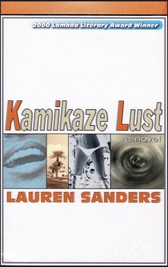 Kamikaze Lust (eBook, ePUB) - Sanders, Lauren