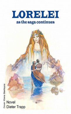 LORELEI - as the saga continues (eBook, ePUB) - Trapp, Dieter