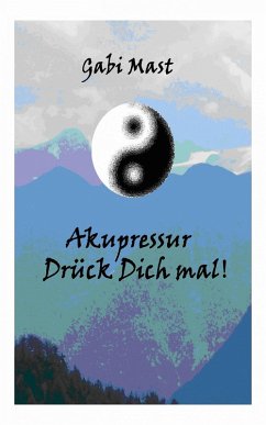 Cover Akupressur- Drück Dich mal! (eBook, ePUB)