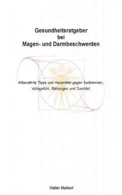Gesundheitsratgeber bei Magen- und Darmbeschwerden (eBook, ePUB) - Markert, Walter