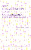 Mit Gelassenheit und Gorgonzola durch die Wechseljahre (eBook, ePUB)