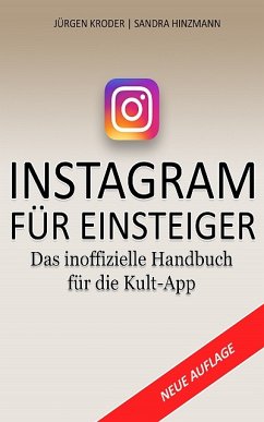 Instagram Für Einsteiger (eBook, ePUB) - Kroder, Jürgen