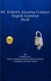 Mr. Robert's Amazing Compact English Grammar Book (eBook, ePUB)