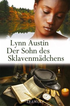 Der Sohn des Sklavenmädchens (eBook, ePUB) - Austin, Lynn