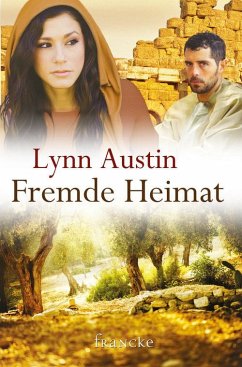 Fremde Heimat (eBook, ePUB) - Austin, Lynn