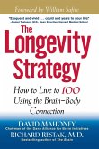 The Longevity Strategy (eBook, ePUB)