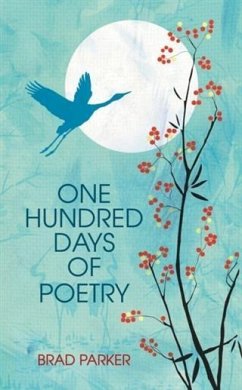 Cover One Hundred Days Of Poetry (eBook, ePUB)