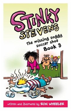 Stinky Stevens Book 3 - Wheeler, Ronald E.