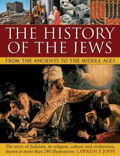 History of the Jews from the Ancients to the Middle Ages - Joffee Lawrence