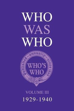 Who Was Who Volume III (1929-1940) - Who's Who