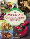 Recipes from a Mexican Grandmother's Kitchen