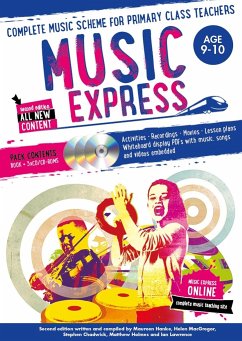 Music Express: Age 9-10 (Book + 3cds + DVD-ROM): Complete Music Scheme for Primary Class Teachers [With CD (Audio)] - Hanke, Maureen; Chadwick, Stephen; Macgregor, Helen