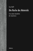 Die Rache des Materials