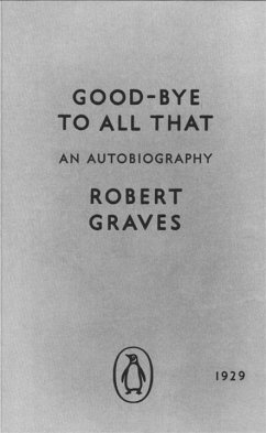 Good-bye to All That - Graves, Robert