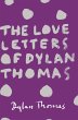 The Love Letters of Dylan Thomas - Bild 1