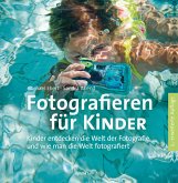 Fotografieren für Kinder