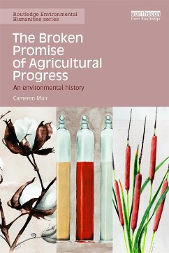 The Broken Promise of Agricultural Progress - Muir, Cameron (Australian National University, Australia)