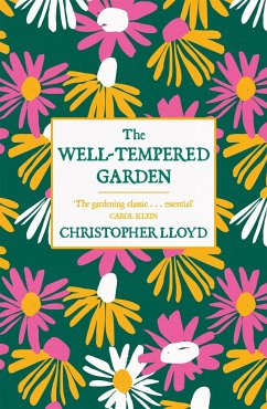 The Well-Tempered Garden - Lloyd, Christopher