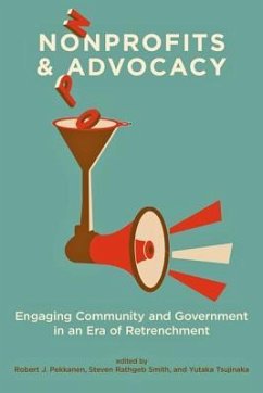 Nonprofits and Advocacy: Engaging Community and Government in an Era of Retrenchment