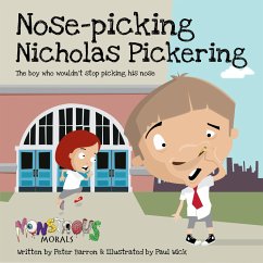 Nose Picking Nicholas Pickering - Barron, Peter
