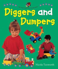 Say and Point Picture Boards: Diggers and Dumpers - Tuxworth Nicola