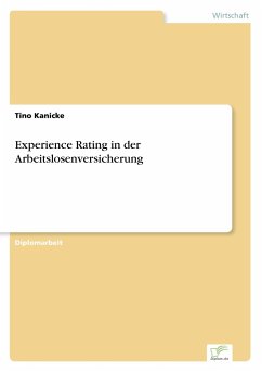Experience Rating in der Arbeitslosenversicherung - Kanicke, Tino