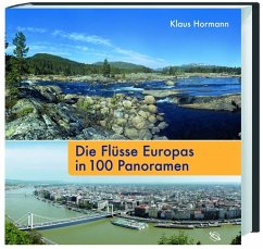 Cover Die Flüsse Europas in 100 Panoramen