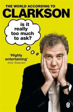 Is It Really Too Much to Ask? - Clarkson, Jeremy