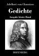 Gedichte: Ausgabe letzter Hand Adelbert von Chamisso Author