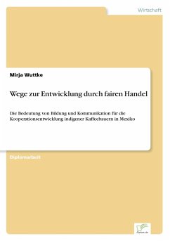 Wege zur Entwicklung durch fairen Handel