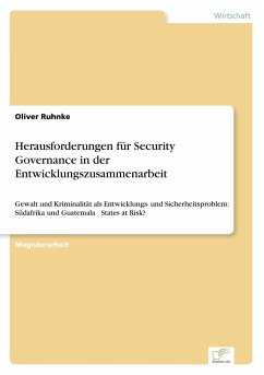 Herausforderungen für Security Governance in der Entwicklungszusammenarbeit - Ruhnke, Oliver