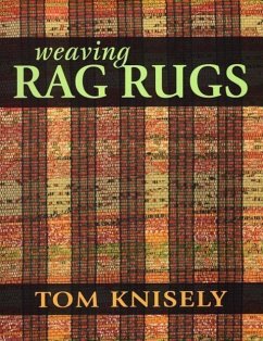 Weaving Rag Rugs - Knisely, Tom