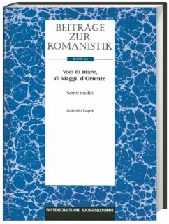 Voci di Mare, di viaggi, d'Oriente - Lupis, Antonio