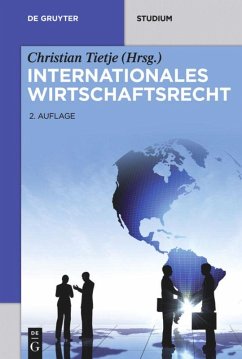 Internationales Wirtschaftsrecht - Götting, Horst-Peter;Gruber, Urs Peter;Lüdemann, Jörn