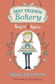 Best Friends' Bakery: Sugar and Spice