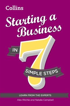 Starting a Business in 7 Simple Steps - Ritchie, Alex; Campbell, Natalie