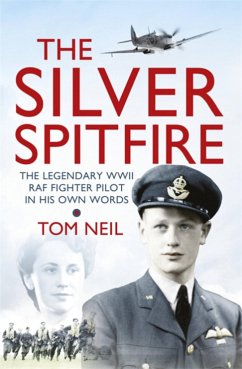The Silver Spitfire - Neil, Wg Cdr Tom