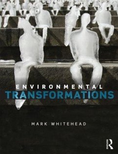 Environmental Transformations - Whitehead, Mark