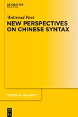 New Perspectives on Chinese Syntax