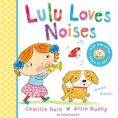 Lulu Loves Noises - Reid, Camilla