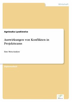 Auswirkungen von Konflikten in Projektteams - Lyszkiewicz, Agnieszka