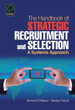 Handbook of Strategic Recruitment and Selection (eBook, ePUB) - O'Meara, Bernard