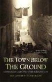 The Town Below the Ground (eBook, ePUB)