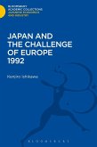 Japan and the Challenge of Europe 1992 (eBook, PDF)
